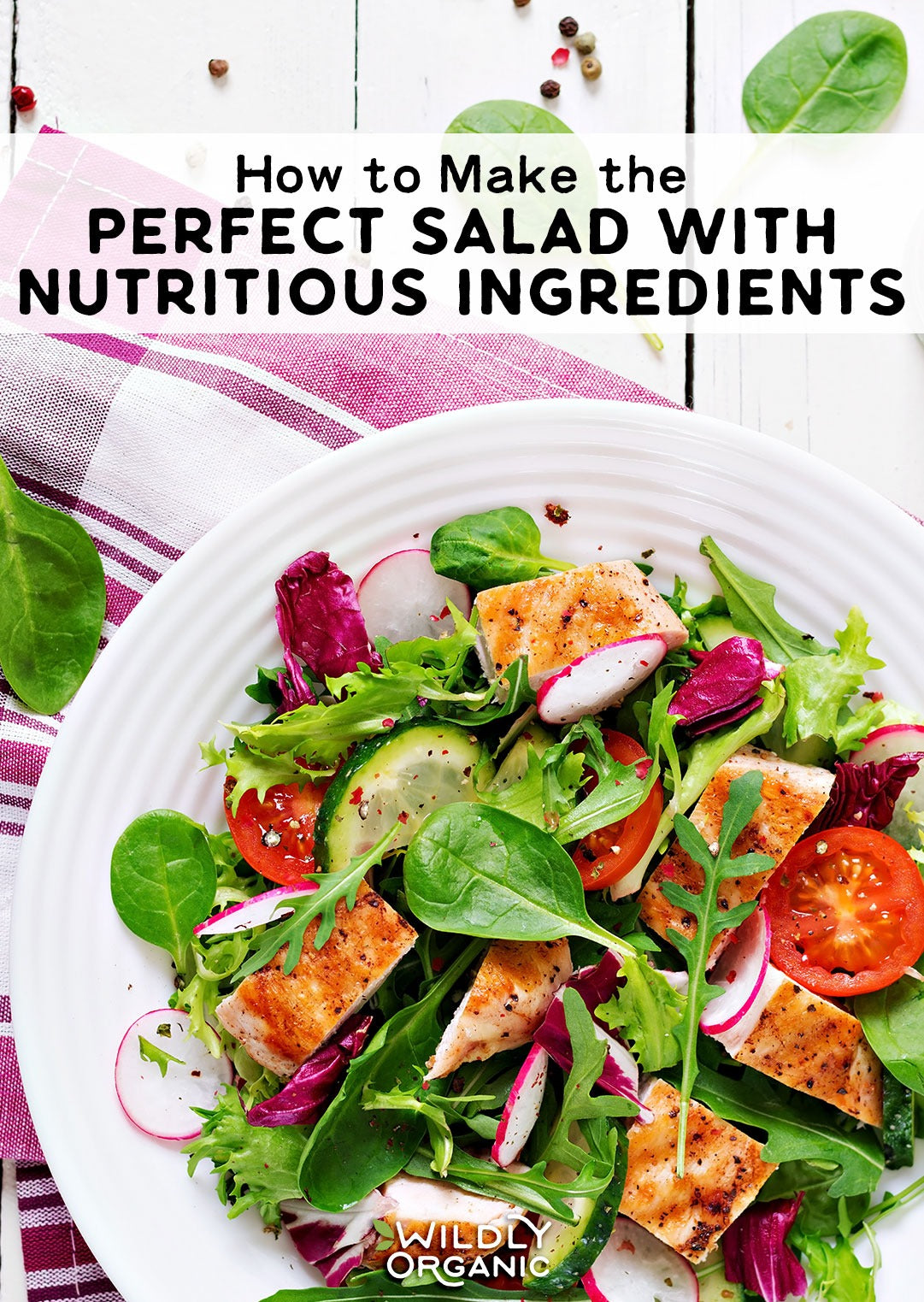 Photo of a salad with grilled chicken, featuring tips on creating a perfect, healthy meal with nutritious ingredients.