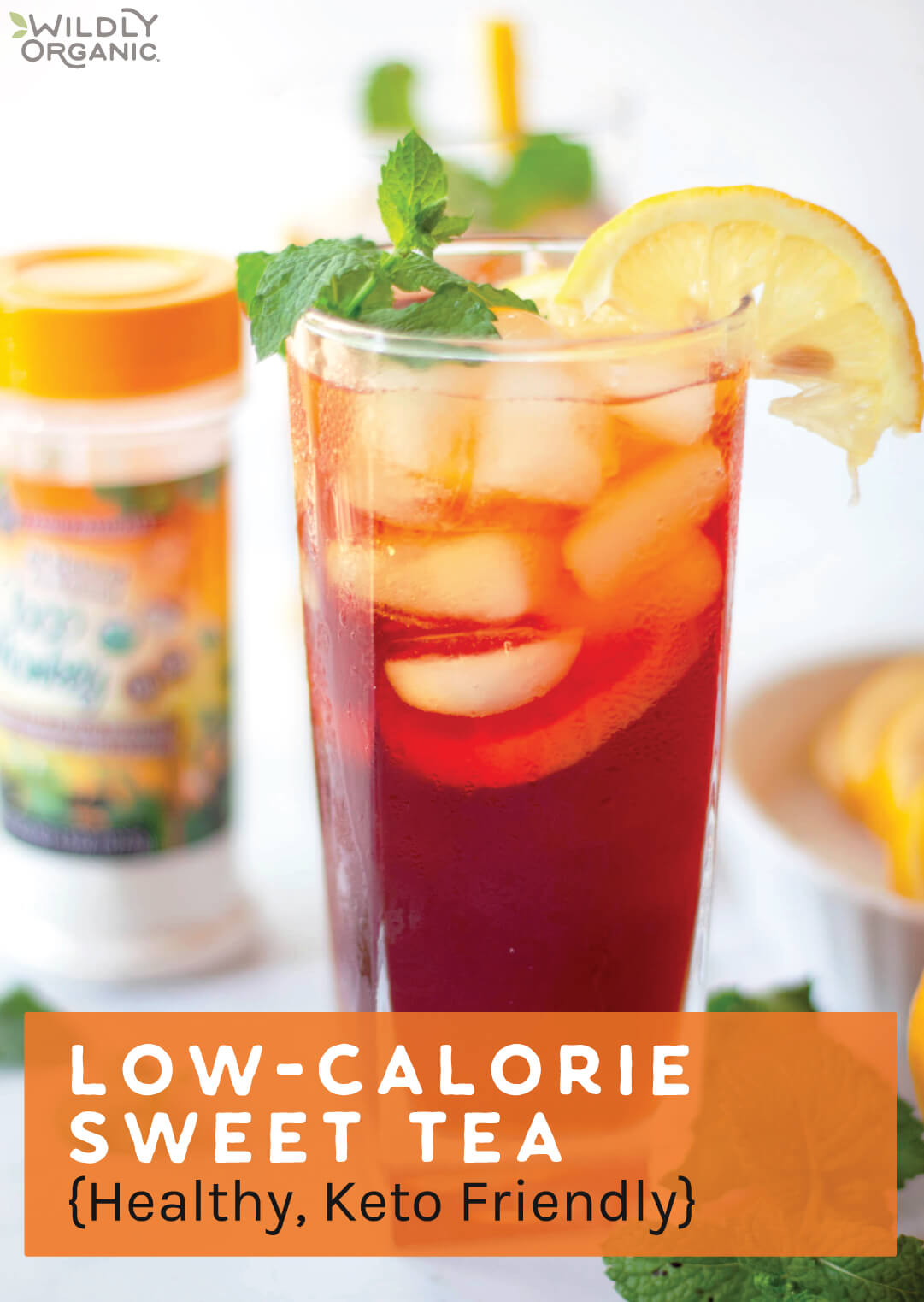 Low-Calorie Sweet Tea healthy and keto-friendly refreshment