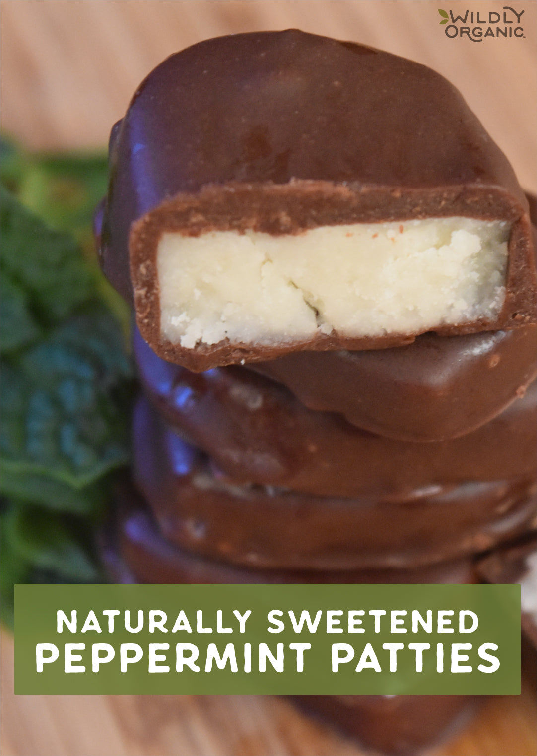 a stack of Naturally Sweetened Peppermint Patties and a peppermint leaf on a table